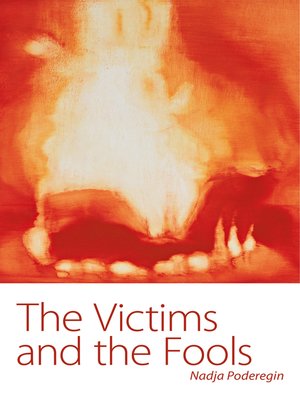 cover image of The Victims and the Fools